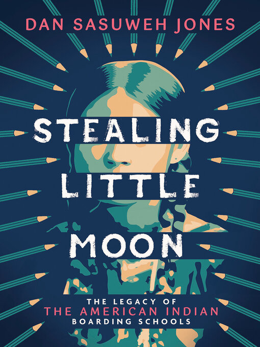 Title details for Stealing Little Moon by Dan SaSuWeh Jones - Wait list